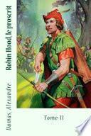 Robin Hood, Le Proscrit