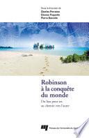 Robinson à la conquête du monde