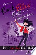 Rock'Elles'Roll - Angela-Rose