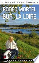 Rodéo mortel sur la Loire