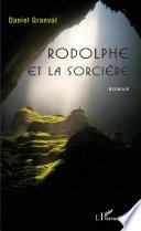 Rodolphe et la sorcière