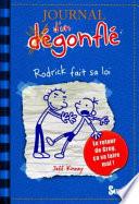 Rodrick fait sa loi