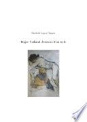 Roger Vailland, l'essence d'un style