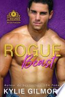 Rogue Beast - Version française (Les Rourke de New York 6)