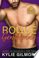 Rogue Gentleman - Version française (Les Rourke, t. 8)