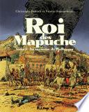 Roi des Mapuche (Tome 2)