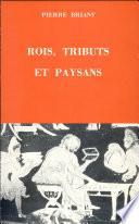 Rois, tributs et paysans