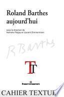 Roland Barthes aujourd'hui