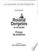 Roland Dorgelès et sa bande