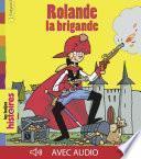 Rolande la brigande