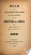 Rôle des croyances populaires et des traditions dans la protection des animaux