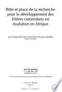 Rôle et place de la recherche pour le développement des filières cotonnières en évolution en Afrique : actes du séminaire, 1er-2 septembre 1999, Montpellier, France