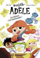Roman Mortelle Adèle - Les bêtises, c'est maintenant!