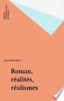 Roman, réalités, réalismes