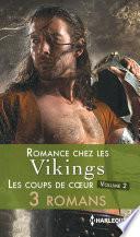 Romance chez les vikings : les coups de coeur -