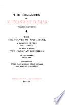 Romances: The she-wolves of Machecoul, and The Corsican brothers