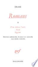 Romans: D'un château l'autre. Nord. Rigodon