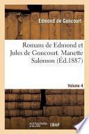 Romans de Edmond Et Jules de Goncourt. Manette Salomon