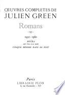 Romans, VI, 1950-1960. Moïra, suivi d'un texte inédit. CHaque homme dans sa nuit