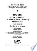 Rome et la conquête du monde méditerranéen