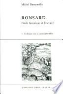 Ronsard : étude historique et littéraire