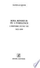 Rosa Bonheur : ou, L'insolence