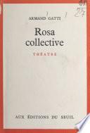 Rosa collective