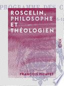 Roscelin, philosophe et théologien