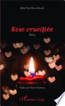 Rose crucifiée