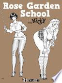 Rose Garden school