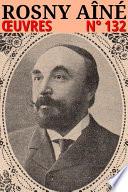 Rosny aîné - Oeuvres