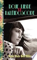 Roue libre en kaléidoscope