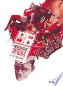 Rouge gueule de bois