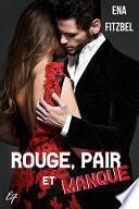 Rouge, Pair Et Manque: Un Duel Amoureux Et Torride Aux Caraïbes