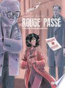 Rouge passé - Histoire d'une rédemption
