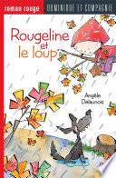 Rougeline et le loup