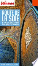 ROUTE DE LA SOIE 2018/2019 Petit Futé