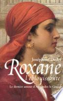 Roxane l'éblouissante