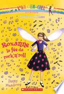 Roxanne, la Fée du Rock'N'Roll