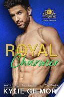 Royal Charmer - Version française (Les Rourke de Villroy 4)
