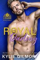 Royal Darling - Version française (Les Rourke, t. 3)