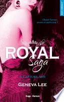 Royal Saga - tome 6 Capture-moi -Extrait offert-