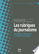 RUBRIQUES DU JOURNALISME (LES)