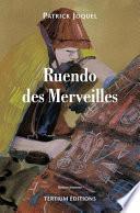 Ruendo des merveilles