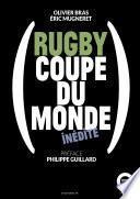 Rugby: Coupe du monde inédite