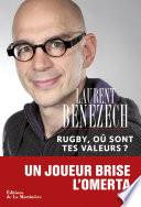 Rugby, où sont tes valeurs ?. Un joueur brise l'omerta
