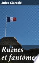 Ruines et fantômes