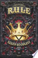 Rule, Tome 01