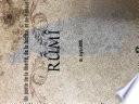 RUMİ, Un poète de la liberté, de la Justice, et de l’amour