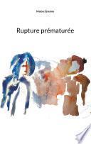Rupture prématurée